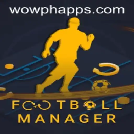 FootballManager and WOWPH: An In-Depth Exploration