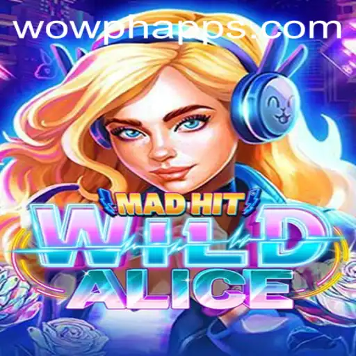 The Fascinating World of MadHitWildAlice with WOWPH